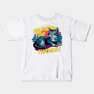 Cat Lover - Feline Fine Thanks Kids T-Shirt